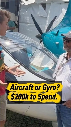 $200k budget. Aircraft or Gyrocopter? #aviation #Besnappy #gyrocopter #aircraft #helicopter