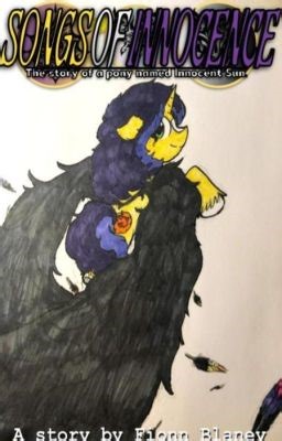 Songs of Innocence - Chapter 12: Overture (the Second Movement)