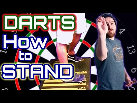 How to stand! DARTS STANCE AND BALANCE AT THE OCHE!