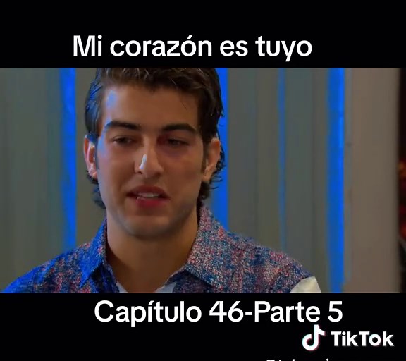 Mi corazón es tuyo - Capítulo 46 Parte 5: Drama Familiar