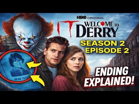 IT: Welcome to Derry Season 2 Ending Explained (Full Breakdown + Hidden Clues)