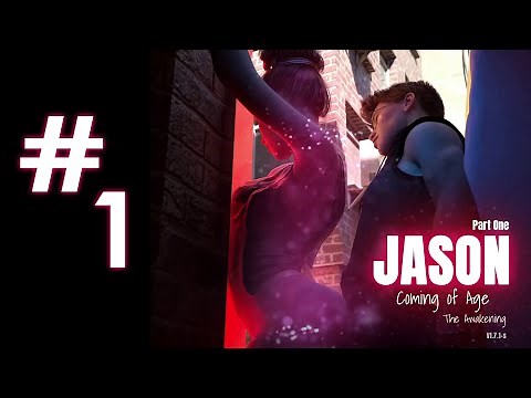 JASON: Coming of Age (alone path) - Part 1 - Meet Jason