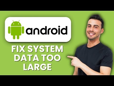 Android System Data Too Large – Fix 📱 Free Up Storage and Optimize Device Performance Quickly