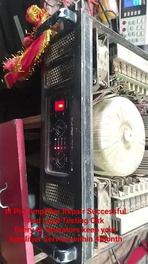 M Pro Amplifier Repair Successful And Load Testing Okk #dj