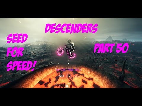 Descenders - Seed For Speed - Part 50 - Volcano Boss Jumping