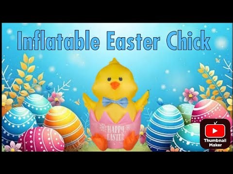 Easter chick inflatable unboxing and review