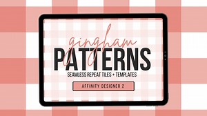 Create Gingham Seamless Repeat Tiles   Templates in Affinity Designer 2 | Jennifer Gottleber | Skillshare