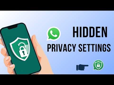 How to Find Hidden WhatsApp Privacy Settings You Must Enable Now