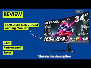 SANSUI 34" Curved Gaming Monitor Review 2025 | 165Hz UWQHD, 1ms, FreeSync, HDR, Ultrawide Immersive