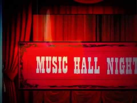 Victorian Style Music Hall Night (Part 1)