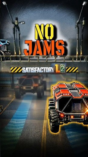 Fix Traffic Jams in Satisfactory 1.2 ! #Update1.2