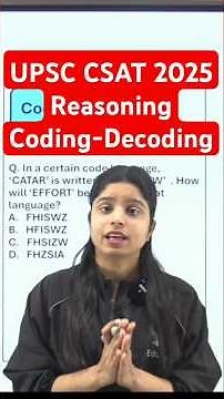 UPSC CSAT 2025 Coding Decoding Reasoning | UPSC CSAT Coding Decoding Practice Questions |EduTap CSAT