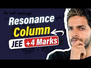 Resonance Column Questions for JEE & NEET | Oscillation and Waves Important Questions for JEE NEET