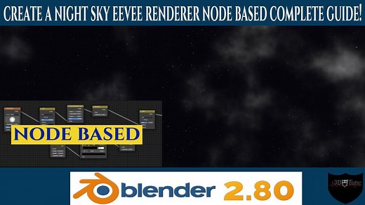 Blender 2.8 Creating a Night Sky with Eevee Renderer