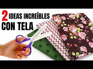 2 MANUALIDADES INCREÍBLES PARA HACER CON TELA | SHOW DE MANUALIDADES