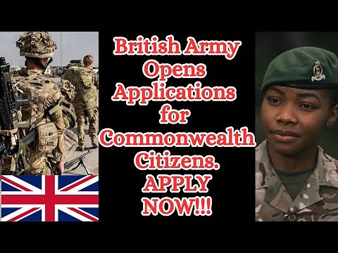 UK Army Recruitment For Commonwealth Citizens //