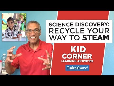 Science Discovery: Recycle Your Way to STEAM