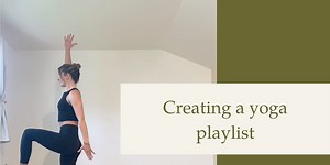 Creating a yoga playlist