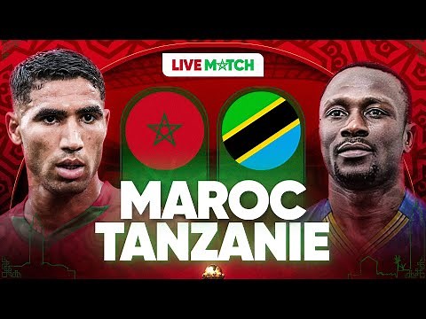 🔴🇲🇦🇹🇿 MAROC - TANZANIE LIVE / 🔥🇲🇦DIMA MAGHRIB! / 🏆LA VICTOIRE POUR LA QUALIF! / CAN 2025 / CAN 2026