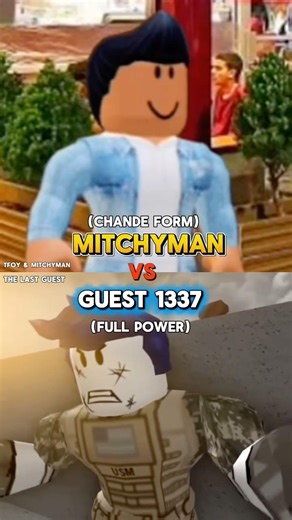 Mitchyman (regular form) Vs guest 1337 (recreation) #foryou #roblox #thelastguest