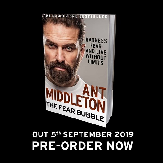My new book The Fear Bubble is out now! It's time to find out what you're truly capable of. 👊 💪 💥 | Ant Middleton