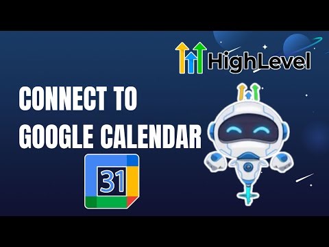 How to Connect Google Calendar in Go High Level | Easy Tutorial 2025