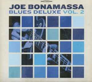 Joe Bonamassa - Blues Deluxe Vol. 2