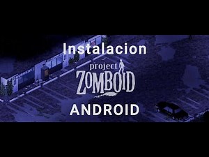 Cómo instalar y descargar Project Zomboid en Android 📱 | Guía paso a paso