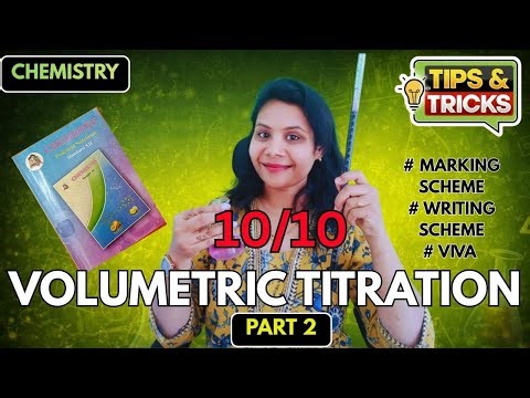 VOLUMETRIC TITRATION | CHEMISTRY PRACTICAL | CLASS 12 TH | BY BOARD EXAMINER | VIVA QUESTIONS
