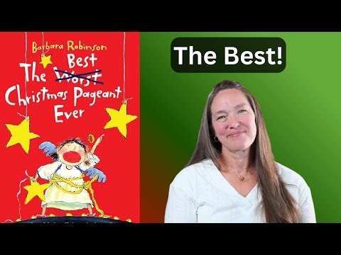 The Best Christmas Pageant Ever by Barbara Robinson: Full Audio Book