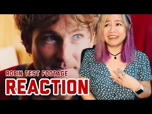 ROBIN TEST FOOTAGE REACTION!! - Give this guy a movie!!!