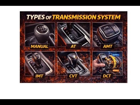 Types of Transmission System (Manual, AT, AMT, IMT, CVT, DCT)#automobile#cars