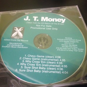 J.T. Money - Chevy Game / Why Cross 'Em / Sure Shot Baby