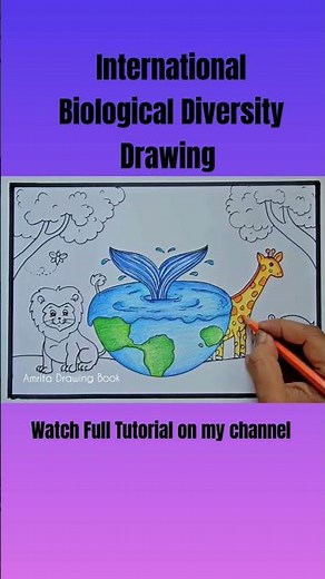 International Day of Biological Diversity Poster Drawing, 22 May | Biodiversity Day project making