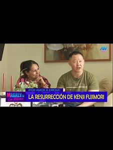 Kenji Fujimori: la resurrección y apoyo de su esposa Erika