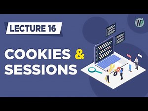 16 - Cookies & Sessions in PHP - Tutorial in Urdu & Hindi