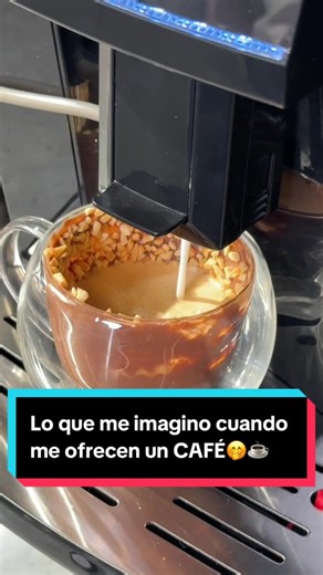 Lo que espero cuando me dicen '¿Quieres CAFÉ?'