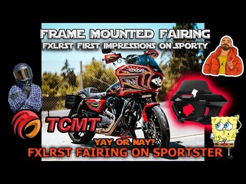 TCMT FXLRST Fairing 1st Impressions on a Sportster!!??