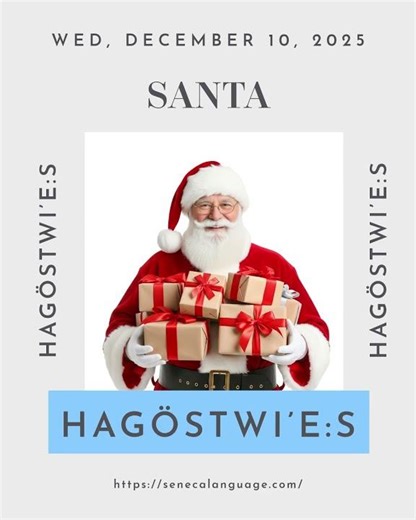 Learn Seneca Language - Word of the Day - Santa Claus