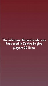 Spider Facts / The infamous Konami code was first used in Contra to...