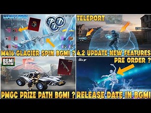 M416 GLACIER LUCKY SPIN BGMI | 4.2 UPDATE LEAKS NEW POWERS | PMGC PRIZE PATH BGMI | 2nd ULTIMATE SET