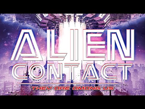 Alien Contact (2021) [Documentary] 👽 Are They Watching Us or Planning Something Bigger? 🛸