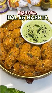 High Protein Dal ka Nashta - South Indian Style Dal Nashta #dal #nashta #healthy #muthiya