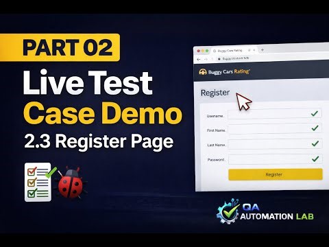 Manual Testing Practice | Buggy Cars Rating | Part 02- Live Test case Demo | 2.3 Register Page