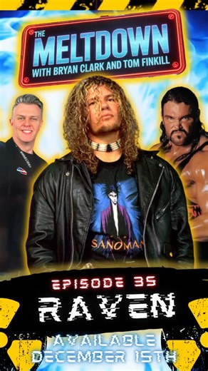 The Meltdown: Official Show of Bryan Clark & Tom Finkill on Instagram: "🐦‍⬛ “YOU GOTTA KEEP ‘EM SEPERATED!!” 🐦‍⬛ This coming Monday, get ready to take it to the Extreme, as @bryanclark3xchamp & @tomfinkill sits down with the icon, @theraveneffect, to discuss his legendary career in Pro Wrestling and his outstanding new documentary, “NeverMore: The Raven Effect”. 🍿 Available NOW on @amazonprime VOD, as well as BluRay & DVD. Follow @officialravenfilm for all your official exclusive information!