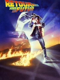 Retour vers le futur - Film 1985 - Cinetrafic