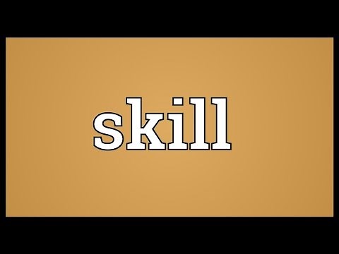 Skill Meaning