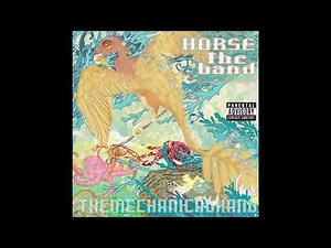 HORSE The Band - Octopus On Fire