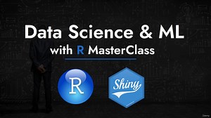 Data Science And Machine Learning With R - A Complete Masterc