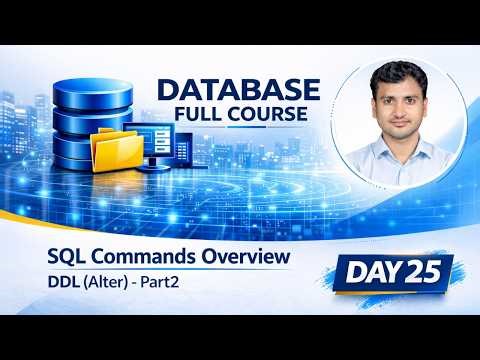 SQL DDL Commands Full Explanation with Examples | Beginner to Pro | Part2